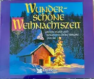 Serge Jaroff / Friedrich Pleyer / Hartwig Stuckmann / a.o. - Wunderschöne Weihnachtszeit