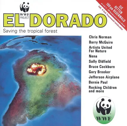 Chris Norman, Nena, Jefferson Airplane - WWF Project - El Dorado (Saving The Tropical Forest)