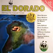 LP - Bruce Cockburn, Chris Norman, a.o. - WWF Project El Dorado  - Saving The Tropical Rainforest