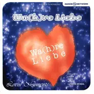 Loona, Bellini a.o. - Wa(h)re Liebe