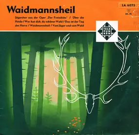 Alte Kameraden - Waidmannsheil