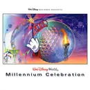 CD - Ira Antelis / Cheryl Berman / Don Dorsey a.o. - Walt Disney World Millennium Celebration