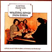 LP - University of Edinburg - Waulking Songs From Barra - Mono
