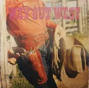 LP - D.Edwards, Hank Cochran, Buck Owens, a.o. - Way Out West - Mono
