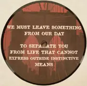 12inch Vinyl Single - Locutus, Dan Physics, Richard Hinge, a.o. - We Must Leave Something From Our Day To Separate You From Life That Cannot Express Outside Instinctive Means