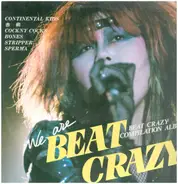 Hell Cat, Burning, Pachinko a.o. - We Are Beat Crazy