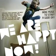 Various - We Are Happy Now!