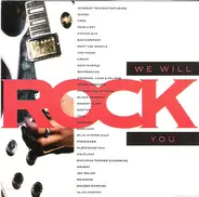 Queen, Thin Lizzy & others - WE WILL ROCK YOU