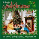 CD - Nat King Cole, Rosemary Clooney, Frank Sinatra - We Wish You A Merry Christmas