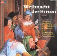 Tölzer Knabenchor, Collegium Aureum a.o. - Weihnacht Der Hirten