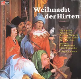 Tölzer Knabenchor - Weihnacht Der Hirten