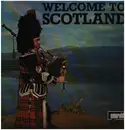 LP - Dennis Clancy / Sheena Houston / Moira Briody a.o. - Welcome To Scotland