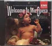 Bizet, Verdi a.o. - Welcome To The Opera