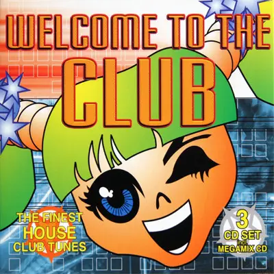 Various - Welcome To The Club