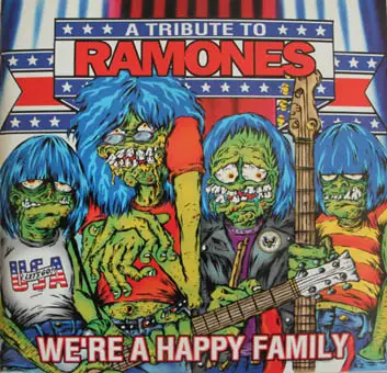 Rob Zombie, Green Day, a.o. - We're A Happy Family - A Tribute To Ramones
