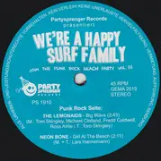 7inch Vinyl Single - The Lemonaids, Neon Bone, Die Schnickers - We're A Happy Surf Family - Numbered
