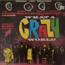 LP - Marty Wilde, Joe Brown, Grazina Frame - What A Crazy World