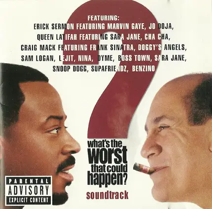 Snoop Dogg, Cha Cha, Boss Town, a.o. - What's The Worst That Could Happen? Soundtrack