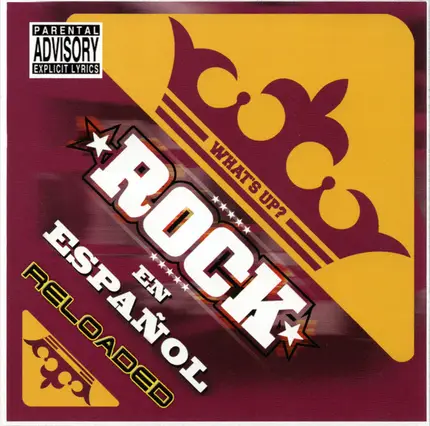 Molotov, La Secta, Inspector a.o. - What's Up? Rock En Español Reloaded