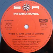 LP - Paul Mauriat / Juan Cesare / Roger Bennet a.o. - When A Man Loves A Woman - Romantic Dancing