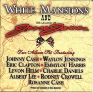 Johnny Cash / Emmylou Harris a.o. - White Mansions And The Legend Of Jesse James
