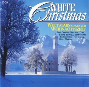Bing Crosby - White Christmas - Weltstars Singen Zur Weihnachtszeit