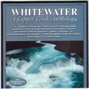 CD - Various - Whitewater - A Copper Creek Anthology - Still Sealed