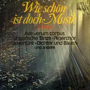 LP - Mozart / Händel a.o. - Wie Schön Ist Doch Musik 2. Folge