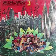 LP - Various - Wildflowers 3 (The New York Loft Jazz Sessions)