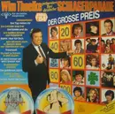 LP - Various - Wim Thoelke Präsentiert Ihre Deutsche Schlagerparade - Der Grosse Preis - Neu '84