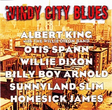 Otis Spann, Willie Dixon, Sunnyland Slim - Windy City Blues