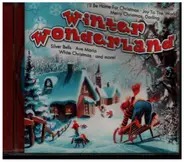 Peter Price & Yuletide Carolers, Carol Jane, Bobby Cliffton a.o. - Winter Wonderland