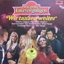 LP - Robert Delgado, Max Greger, a.o. - Wir Tanzen Weiter