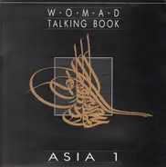 Ofra Haza, Asha Bhosle a.o. - WOMAD Talking Book: Volume Four - An Introduction To Asia 1