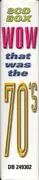 CD-Box - Blondie, John Travolta, Tom Jones a.o. - Wow That Was The 70's - Box Set