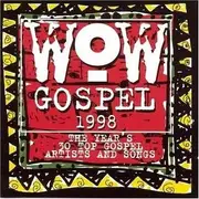 Double CD - Take 6 / Virtue / Anointed / Commissioned a.o. - Wow Gospel 1998 - The Year's 30 Top Gospel Artists And Songs
