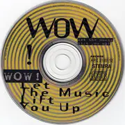 CD - Reel 2 Real, Bjork, 2 Unlimited a.o. - Wow! Let The Music Lift You Up....