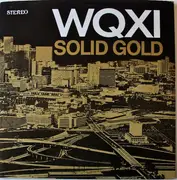 Double LP - The O´Kaysions, The Box Top, J.J. Jackson - WQXI Solid Gold - Yellow/orange labels
