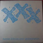 monster x - XXX - Some Ideas Are Poisonous