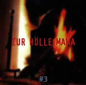 William S. Burroughs / Tobias Gruben a.o. - Zur Hölle Mama