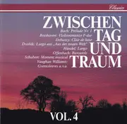 Double CD - Beethoven / Schubert / Haydn / Händel a.o. - Zwischen Tag Und Traum Vol. 3&4