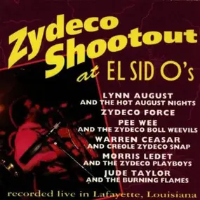 Lynn August - Zydeco Shootout At El Sid O's