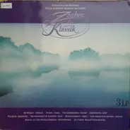 Smetana / Grieg / Beethoven / Rodrigo a.o. - Zauber Der Klassik