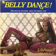 Khatwet Samar, Farhat Shabab, a.o. - كوكتيل من الرقص الشرقي - ايقاع، نغم وطرب = Belly Dance !  Spectacular Rhythms From The Middle East