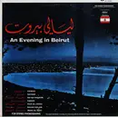 LP - Fairuz, Shirz, Sabah a.o. - An Evening In Beirut - still sealed