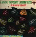 LP - Various - 14 Great All Time Country & Western Waltzes