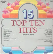 The Everly Brothers, Richie Valens, Dion, a.o. - 15 Top Ten Hits: Volume One