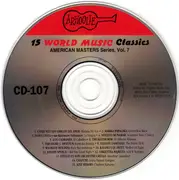 CD - Conjunto Los Amigos Del, Ande Marika Papagika... - 15 World Music Classics