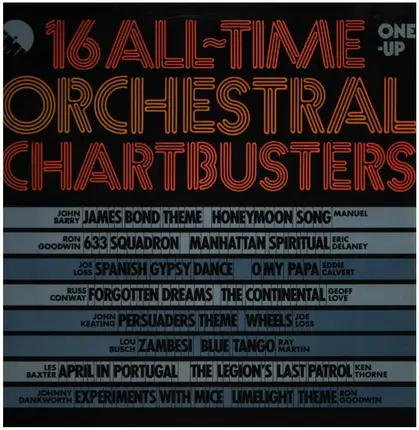 John Barry, Manuel, Ron Goodwin a.o. - 16 All-Time Orchestral Chartbusters