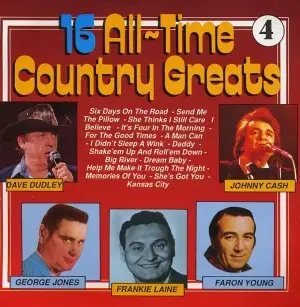 Dave Dudley, George Jones, Kenny Rodgers, ... - 16 All-time Country Greats 4
